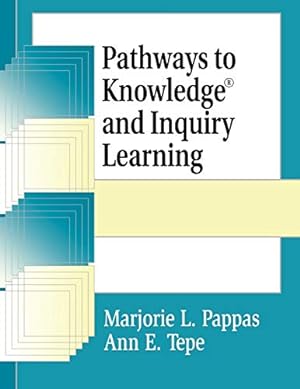 Seller image for Pathways to Knowledge and Inquiry Learning (Information Literacy (Paperback)) [Soft Cover ] for sale by booksXpress