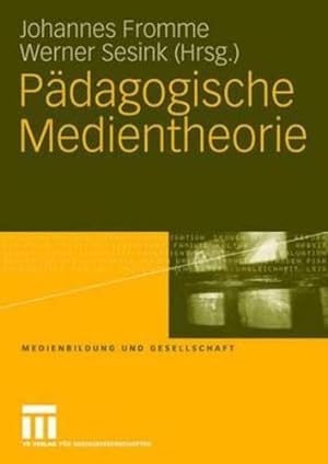 Seller image for Pädagogische Medientheorie (Medienbildung und Gesellschaft) (German Edition) [Paperback ] for sale by booksXpress