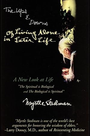 Seller image for The Ups and Downs of Living Alone in Later Life by Myrtle Stedman [Paperback ] for sale by booksXpress