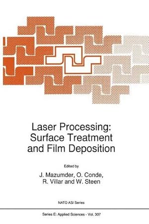 Seller image for Laser Processing: Surface Treatment and Film Deposition (Nato Science Series E:) [Paperback ] for sale by booksXpress