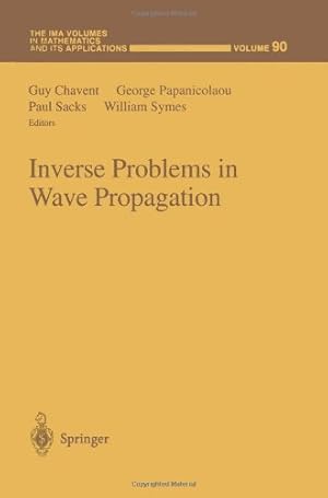 Imagen del vendedor de Inverse Problems in Wave Propagation (The IMA Volumes in Mathematics and its Applications) [Paperback ] a la venta por booksXpress