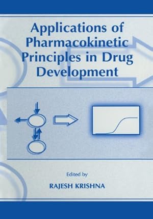 Seller image for Applications of Pharmacokinetic Principles in Drug Development [Paperback ] for sale by booksXpress