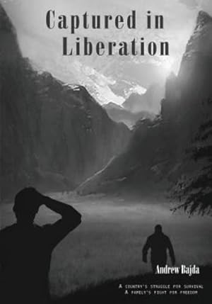Seller image for Captured in Liberation by Bajda, Andrew [Paperback ] for sale by booksXpress
