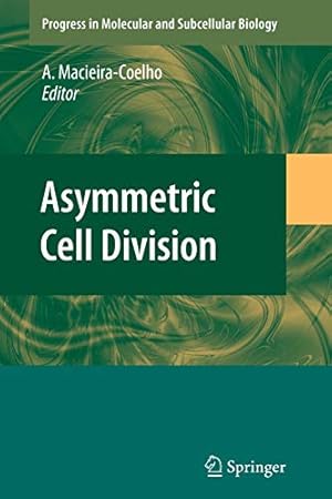 Seller image for Asymmetric Cell Division (Progress in Molecular and Subcellular Biology) [Soft Cover ] for sale by booksXpress