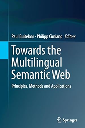 Image du vendeur pour Towards the Multilingual Semantic Web: Principles, Methods and Applications [Paperback ] mis en vente par booksXpress