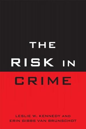 Bild des Verkufers fr The Risk in Crime [Soft Cover ] zum Verkauf von booksXpress