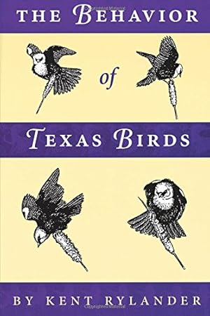 Immagine del venditore per The Behavior of Texas Birds (Corrie Herring Hooks Series) by Rylander, Kent [Paperback ] venduto da booksXpress