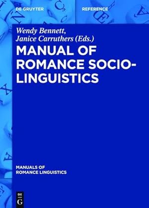 Seller image for Manual of Romance Sociolinguistics (Manuals of Romance Linguistics) [Hardcover ] for sale by booksXpress