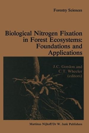 Immagine del venditore per Biological nitrogen fixation in forest ecosystems: foundations and applications (Forestry Sciences) [Paperback ] venduto da booksXpress