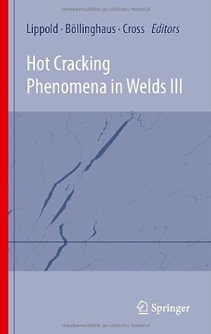 Seller image for Hot Cracking Phenomena in Welds III [Hardcover ] for sale by booksXpress