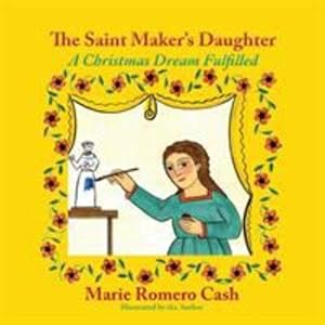 Seller image for The Saint Maker's Daughter, A Christmas Dream Fulfilled [Soft Cover ] for sale by booksXpress
