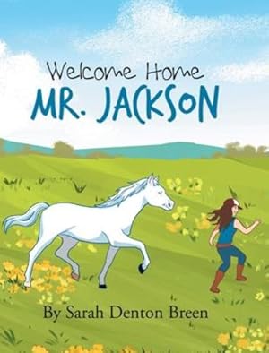 Immagine del venditore per Welcome Home Mr. Jackson by Breen, Sarah Denton [Hardcover ] venduto da booksXpress