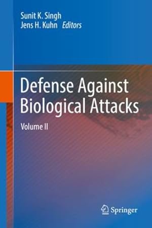 Bild des Verkufers fr Defense Against Biological Attacks: Volume II [Hardcover ] zum Verkauf von booksXpress