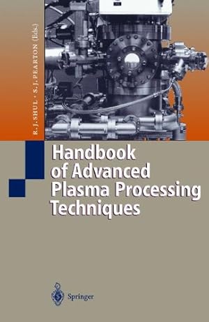 Seller image for Handbook of Advanced Plasma Processing Techniques [Paperback ] for sale by booksXpress