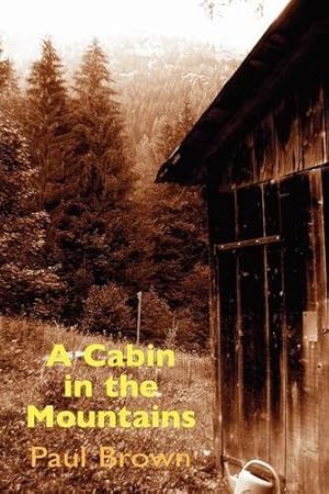 Seller image for A Cabin in the Mountains [Soft Cover ] for sale by booksXpress