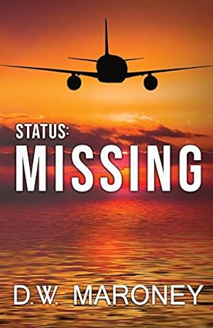 Seller image for Status: MISSING [Soft Cover ] for sale by booksXpress