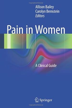 Seller image for Pain in Women: A Clinical Guide [Hardcover ] for sale by booksXpress