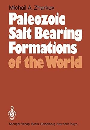 Imagen del vendedor de Paleozoic Salt Bearing Formations of the World [Soft Cover ] a la venta por booksXpress