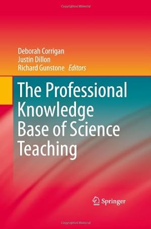 Seller image for The Professional Knowledge Base of Science Teaching [Hardcover ] for sale by booksXpress