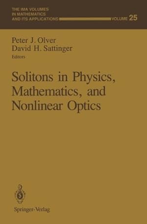 Immagine del venditore per Solitons in Physics, Mathematics, and Nonlinear Optics (The IMA Volumes in Mathematics and its Applications) [Paperback ] venduto da booksXpress