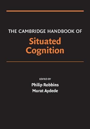Immagine del venditore per The Cambridge Handbook of Situated Cognition (Cambridge Handbooks in Psychology) [Paperback ] venduto da booksXpress