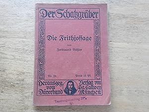 Bild des Verkufers fr Die Frithjofsage - Der Schatzgrber Nr.574 zum Verkauf von Ratisbona Versandantiquariat