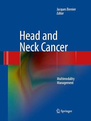 Imagen del vendedor de Head and Neck Cancer: Multimodality Management [Paperback ] a la venta por booksXpress