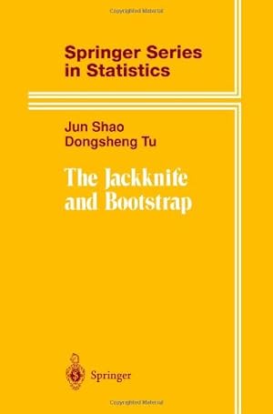 Immagine del venditore per The Jackknife and Bootstrap (Springer Series in Statistics) by Shao, Jun, Tu, Dongsheng [Paperback ] venduto da booksXpress