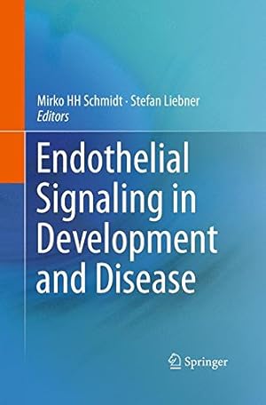 Seller image for Endothelial Signaling in Development and Disease [Paperback ] for sale by booksXpress
