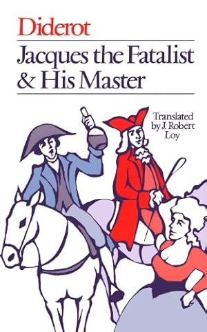 Seller image for Jacques the Fatalist and His Master by Diderot, Denis [Paperback ] for sale by booksXpress