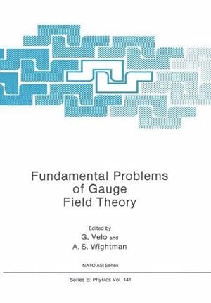 Seller image for Fundamental Problems of Gauge Field Theory (Nato Science Series B:) [Paperback ] for sale by booksXpress
