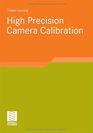 Immagine del venditore per High Precision Camera Calibration (German Edition) by Hanning, Tobias [Paperback ] venduto da booksXpress