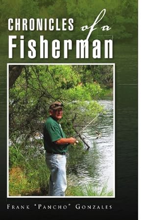Bild des Verkufers fr Chronicles of a Fisherman [Soft Cover ] zum Verkauf von booksXpress