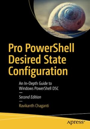 Seller image for Pro PowerShell Desired State Configuration: An In-Depth Guide to Windows PowerShell DSC by Chaganti, Ravikanth [Paperback ] for sale by booksXpress