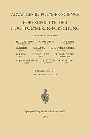 Immagine del venditore per Fortschritte der Hochpolymeren-Forschung (Advances in Polymer Science) by Cantow, H.-J., DallAsta, G., Ferry, J. D., Natta, G., Kern, W., Overberger, C. G., Schulz, G. V., Prins, W., Slichter, William P., Stille, J. K., Staverman, A. J., Stuart, H. A. [Paperback ] venduto da booksXpress