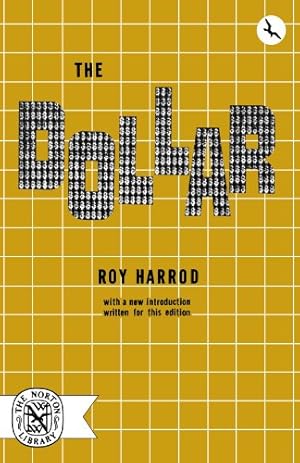 Seller image for The Dollar by Harrod, Roy Forbes [Paperback ] for sale by booksXpress