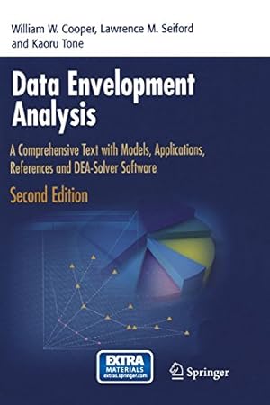 Imagen del vendedor de Data Envelopment Analysis: A Comprehensive Text with Models, Applications, References and DEA-Solver Software by Cooper, William W. W. [Paperback ] a la venta por booksXpress