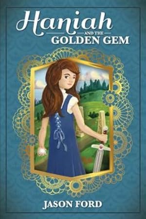 Imagen del vendedor de Haniah and the Golden Gem [Soft Cover ] a la venta por booksXpress