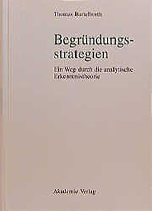 Bild des Verkufers fr Begründungsstrategien (German Edition) by Bartelborth, Thomas [Hardcover ] zum Verkauf von booksXpress