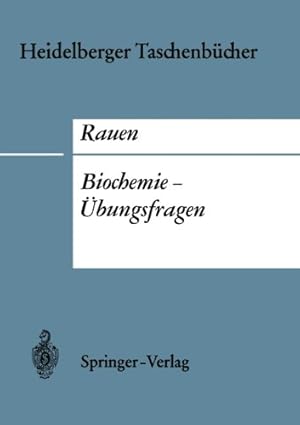 Imagen del vendedor de Biochemie- bungsfragen (Heidelberger Taschenbücher) (German Edition) by Rauen, Hermann M. [Paperback ] a la venta por booksXpress