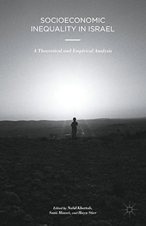 Bild des Verkufers fr Socioeconomic Inequality in Israel: A Theoretical and Empirical Analysis [Hardcover ] zum Verkauf von booksXpress