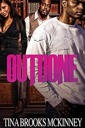 Seller image for Outdone (Undone) by McKinney, Tina Brooks [Paperback ] for sale by booksXpress