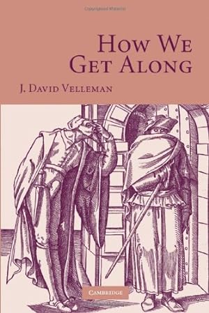 Seller image for How We Get Along by Velleman, J. David [Paperback ] for sale by booksXpress