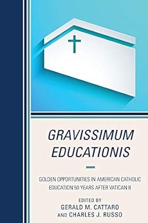 Seller image for Gravissimum Educationis: Golden Opportunities in American Catholic Education 50 Years after Vatican II [Soft Cover ] for sale by booksXpress