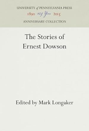 Imagen del vendedor de The Stories of Ernest Dowson [Hardcover ] a la venta por booksXpress
