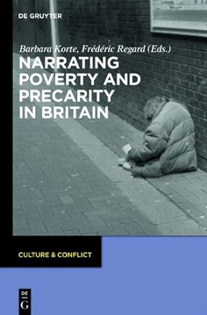 Seller image for Narrating Poverty and Precarity in Britain (Culture & Conflict) [Hardcover ] for sale by booksXpress