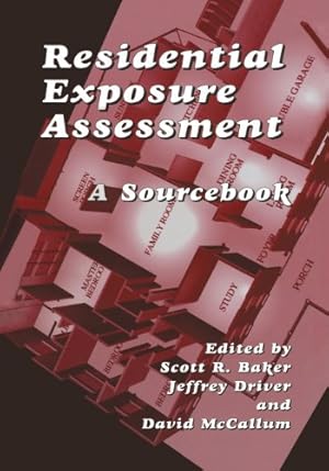 Seller image for Residential Exposure Assessment: A Sourcebook [Paperback ] for sale by booksXpress