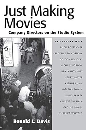 Seller image for Just Making Movies: Company Directors on the Studio System [Soft Cover ] for sale by booksXpress