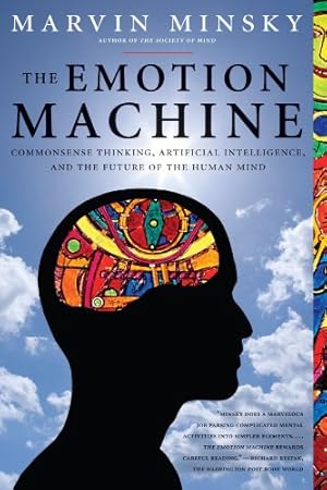 Immagine del venditore per The Emotion Machine: Commonsense Thinking, Artificial Intelligence, and the Future of the Human Mind by Minsky, Marvin [Paperback ] venduto da booksXpress