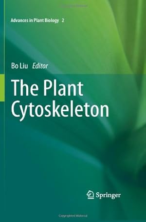 Seller image for The Plant Cytoskeleton (Advances in Plant Biology) [Hardcover ] for sale by booksXpress